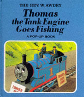 Thomas the Tank Engine Goes Fishing - Railway (Hardback)