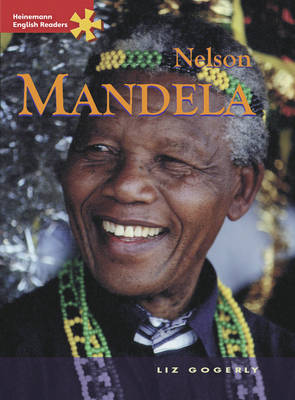 Advanced Non-Fiction: Nelson Mandela - Heinemann English Readers (Paperback)