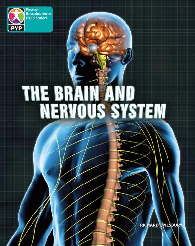 PYP L10 Brain and nervous system 6PK - Pearson Baccalaureate PrimaryYears Programme