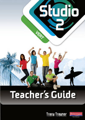 Studio 2 Vert Teacher's Guide & CD-ROM (11-14 French) - Studio 11-14 French