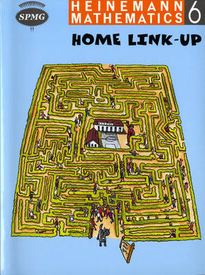 Heinemann Maths 6 Home Link-Up - HEINEMANN MATHS (Spiral bound)