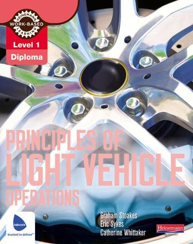 Level 1 Principles of Light Vehicle Operations Candidate Handbook - Light Vehicle Technology (Paperback)