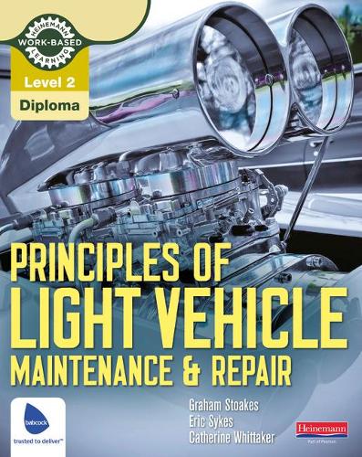 Level 2 Principles of Light Vehicle Maintenance and Repair Candidate Handbook - Light Vehicle Technology (Paperback)