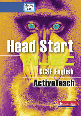 Head Start WJEC GCSE English Active Teach with CDROM: Head Start WJEC AT BBC Pack - Head Start WJEC English