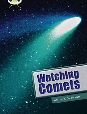 BC NF Lime B/3C Watching Comets: BC NF Lime B/3C Watching Comets NF Lime B/3c - BUG CLUB (Paperback)