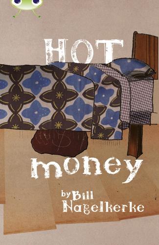 BC Red (KS2) B/5C Hot Money: BC Red (KS2) B/5C Hot Money Red (KS2) B/5c - BUG CLUB (Paperback)