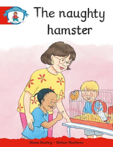 Literacy Edition Storyworlds Stage 1: Naughty Hamster - STORYWORLDS (Paperback)