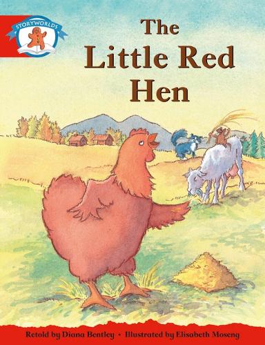 Literacy Edition Storyworlds 1, Once Upon A Time World, The Little Red Hen - STORYWORLDS (Paperback)