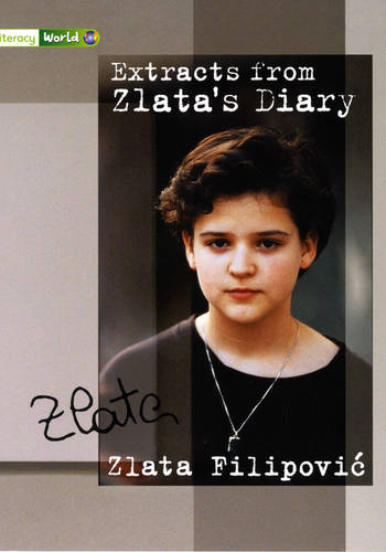 Literacy World Satellites Non Fic Stage 3 Extracts from Zlata's Diary - LITERACY WORLD NEW EDITION (Paperback)