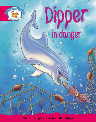 Storyworlds Yr1/P2 Stage 5, Animal World, Dipper in Danger (6 Pack) - STORYWORLDS