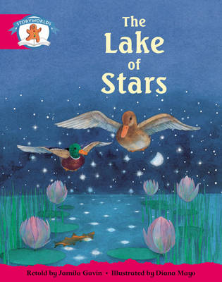 Storyworlds Yr1/P2 Stage 5, Once Upon A Time World, The Lake of Stars (6 Pack) - STORYWORLDS