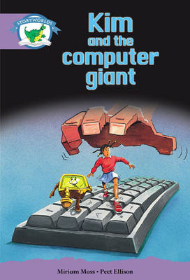 Literacy Edition Storyworlds Stage 8, Fantasy World, Kim and the Computer Giant 6 Pack - STORYWORLDS