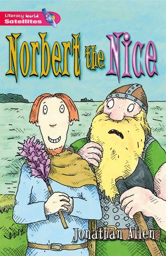 Literacy World Satellites Fiction Stg 2 Norbert the Nice - Literacy World Satellites (Paperback)