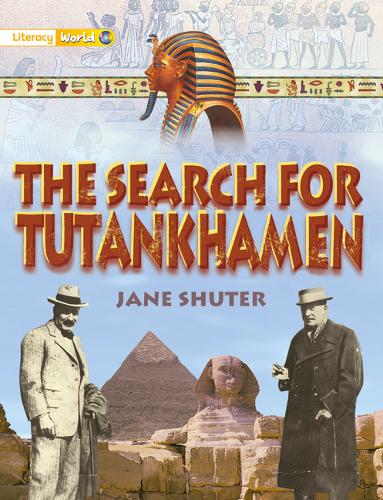 Literacy World Satellites Non Fic Stg 1 The Search for Tutankamun - Literacy World Satellites (Paperback)