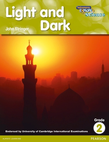 Heinemann Explore Science 2nd International Edition Reader G2 Light and Dark - Primary Explore Science International Edition (Paperback)