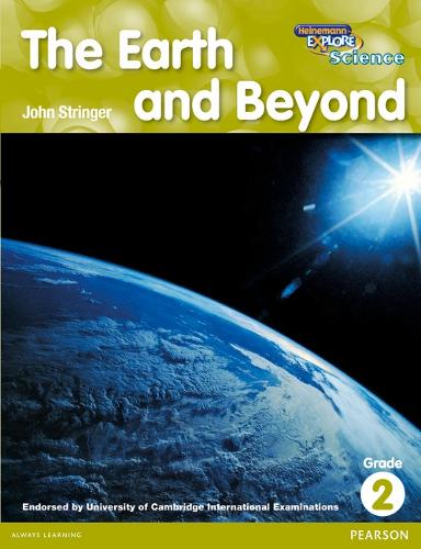 Heinemann Explore Science 2nd International Edition Reader G2 The Earth and Beyond - Primary Explore Science International Edition (Paperback)
