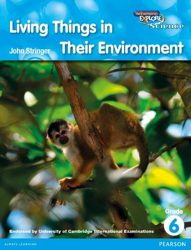 Heinemann Explore Science 2nd International Edition Reader G6 Living Things in Their Environment - Primary Explore Science International Edition (Paperback)