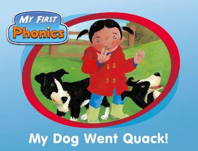 Match Funding My First Phonics My Dog Went Quack Red A Set 7 - My First Phonics (ESPO (Paperback)