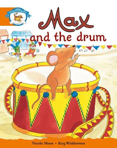 Literacy Edition Storyworlds Stage 4, Animal World, Max and the Drum - STORYWORLDS (Paperback)