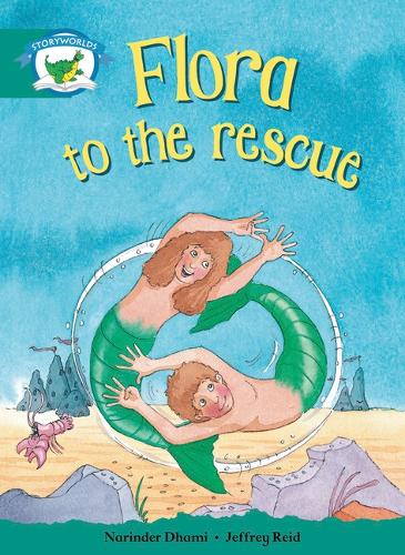 Literacy Edition Storyworlds Stage 6, Fantasy World, Flora to the Rescue - STORYWORLDS (Paperback)