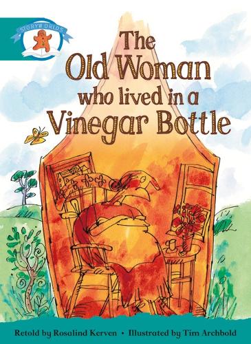 Literacy Edition Storyworlds Stage 6, Once Upon A Time World, The Old Woman Who Lived in a Vinegar Bottle - STORYWORLDS (Paperback)