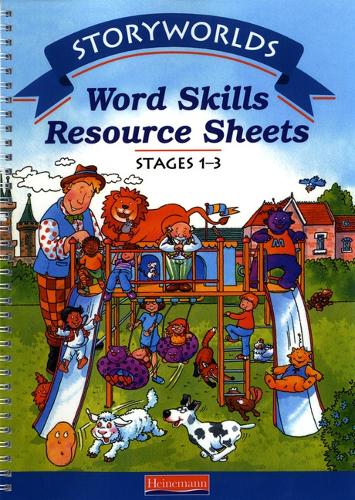 Storyworlds Reception/P1 Stages 1-3 Skills Pack Photocopy Masters - STORYWORLDS (Spiral bound)