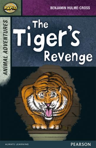 Rapid Stage 7 Set B: Animal Adventures: The Tiger's Revenge - Rapid Upper Levels (Paperback)