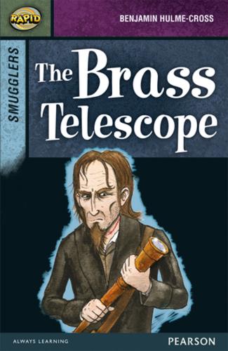 Rapid Stage 8 Set B: Smugglers: The Brass Telescope - Rapid Upper Levels (Paperback)