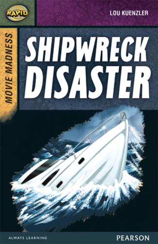 Rapid Stage 9 Set B: Movie Madness: Shipwreck Disaster - Rapid Upper Levels (Paperback)