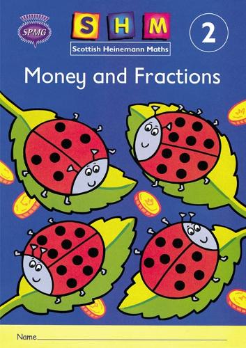 Scottish Heinemann Maths 2: Money and Fractions Activity Book 8 Pack - SCOTTISH HEINEMANN MATHS