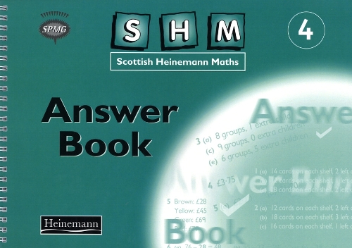 Scottish Heinemann Maths 4: Answer Book - SCOTTISH HEINEMANN MATHS (Paperback)