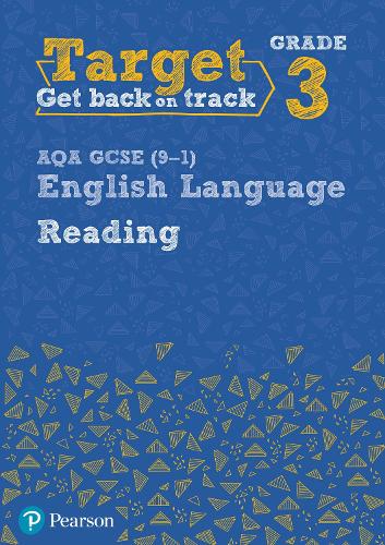 Target Grade 3 Reading AQA GCSE (9-1) English Language Workbook: Target Grade 3 Reading AQA GCSE (9-1) English Language Workbook - Intervention English (Paperback)