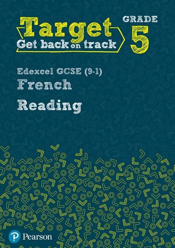 Target Grade 5 Reading Edexcel GCSE (9-1) French Workbook - Modern Foreign Language Intervention (Paperback)