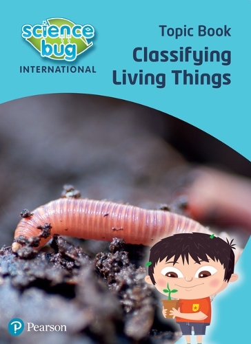 Science Bug: Classifying living things Topic Book - Science Bug (Paperback)
