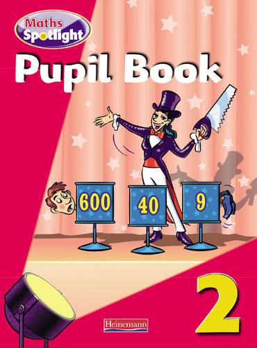 Maths Spotlight Year 2 Pupil Book - MATHS SPOTLIGHT (Paperback)