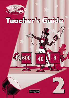 Maths Spotlight: Year 2 Teachers Book - Maths Spotlight (Spiral bound)