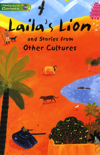 Literacy World Comets St3 Stories1 Laila's Lion - LITERACY WORLD COMETS (Paperback)