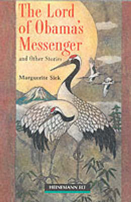 The Lord Of Obama S Messenger And Other Stories By Marguerite Siek F H Cornish Waterstones