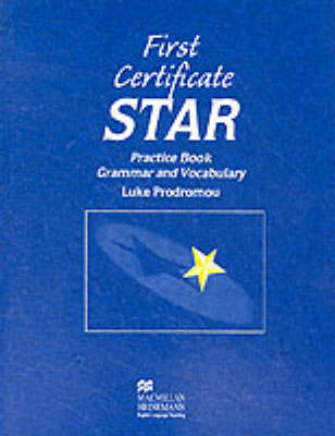 First Certificate Star: Practice Book without Key (Paperback)