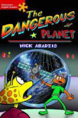 Heinemann English Readers Elementary Fiction Dangerous Planet - Heinemann English Readers (Paperback)