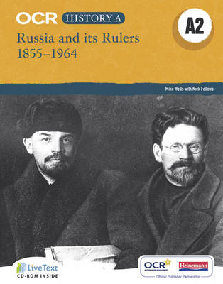 OCR A Level History A: Russia and Its Rulers 1855-1964 Teacher LiveText CD-ROM - OCR A Level History A