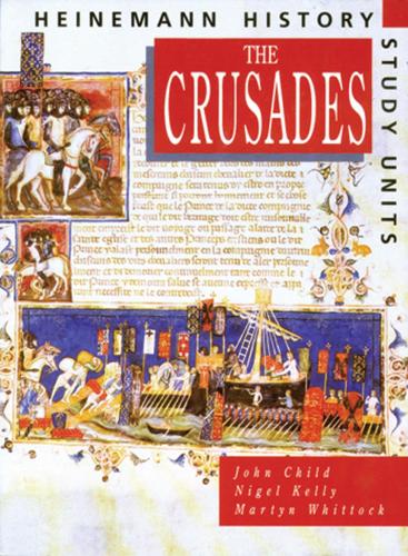 Heinemann History Study Units: Student Book. The Crusades - Heinemann History Study Units (Paperback)