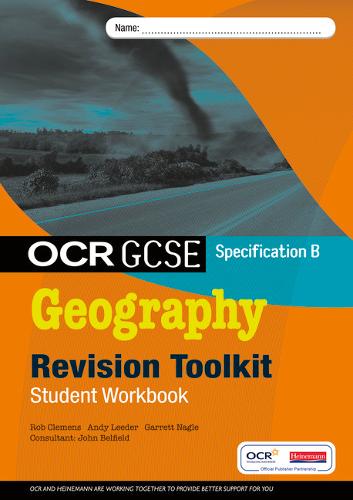 OCR GCSE Geography B: Revision Toolkit Student Workbook - OCR GCSE Geography B 2008 (Paperback)