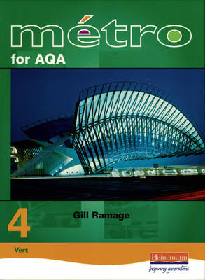 Metro 4 for AQA Foundation Student Book - Metro 4 for AQA (Paperback)
