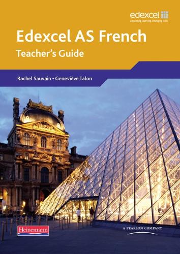 Edexcel A Level French (AS) Teacher's Guide & CDROM - Edexcel GCE French