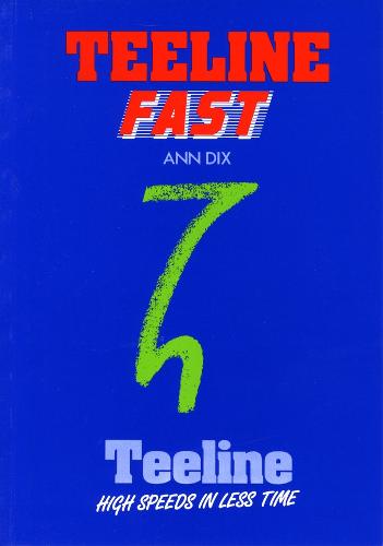 Teeline Fast - Teeline (Paperback)