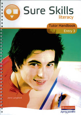 Sure Skills Literacy Entry 3 Tutor Handbook (Spiral bound)