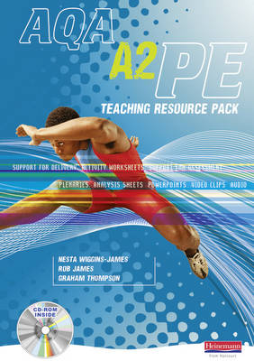 A2 PE for AQA Teaching Resource Pack with CD - AQA GCE PE