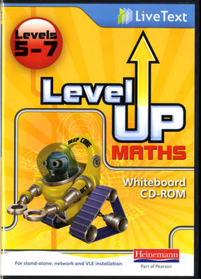 Level Up Maths: LiveText Whiteboard CD-ROM (Level 5-7) - Level Up Maths (CD-ROM)