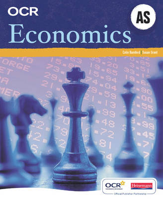 OCR A Level Economics Student Book (AS) - OCR GCE Economics (Paperback)